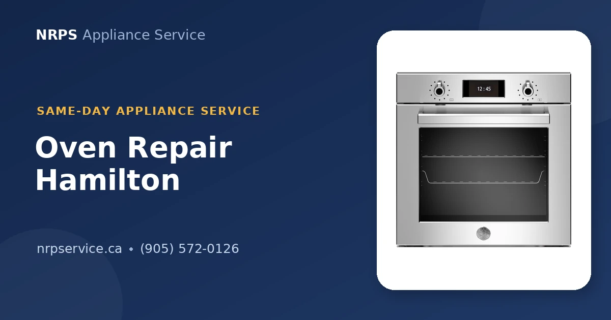 Oven repair in Hamilton, NRPS Appliance Service
