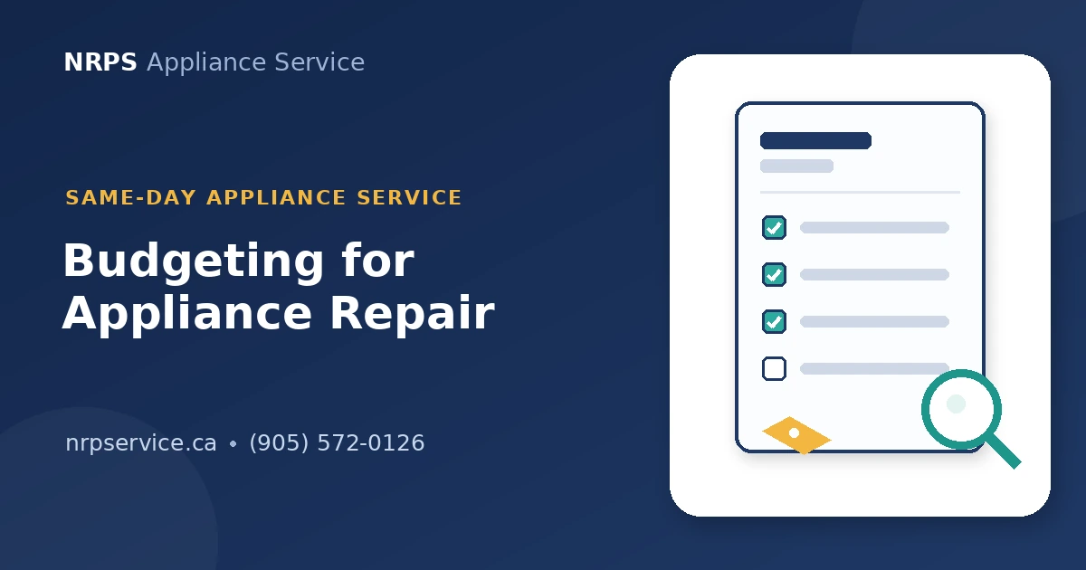 Understanding appliance repair costs in Hamilton, NRPS Appliance Service